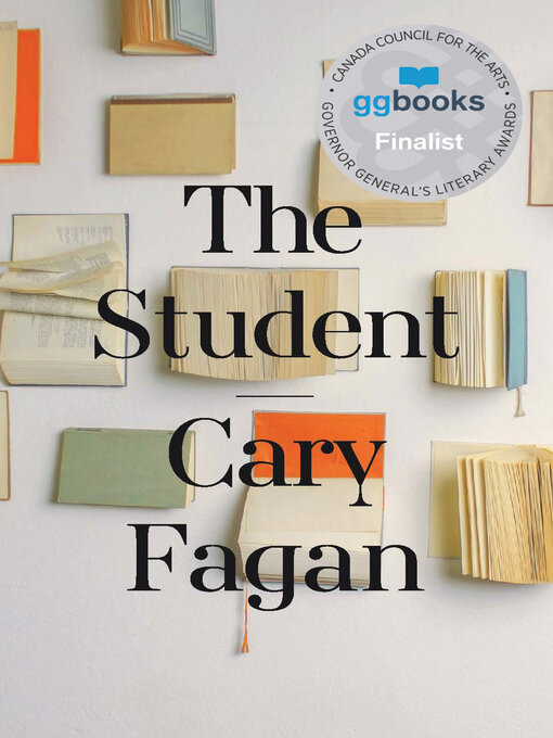 Title details for The Student by Cary Fagan - Available